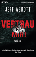 Jeff Abbott: 'Vertrau mir!' (2010)